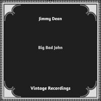 Jimmy Dean - Big Bad John (Hq remastered 2023)