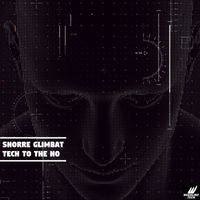 Snorre Glimbat - Tech To The No