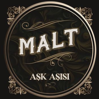 Malt - Aşk Aşısı