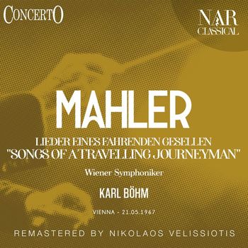 Karl Böhm - Lieder Eines Fahrenden Gesellen "Songs Of A Travelling Journeyman"