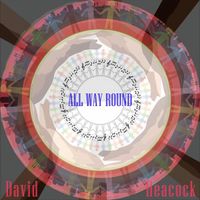 David Heacock - All Way Round