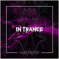 MartinStuff - In Trance