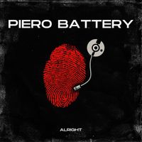 Piero Battery - Alright
