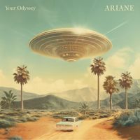 Ariane - Your Odyssey (Explicit)
