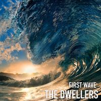 The Dwellers - First Wave