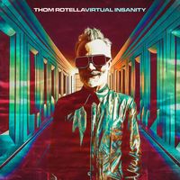 Thom Rotella - Virtual Insanity