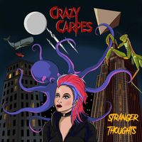 Crazy Carpes - Stranger Thoughts