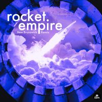 Rocket Empire - New Brunswick (Hologram Pacific Remix)