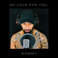 Sammy - My Love for You