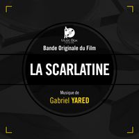 Gabriel Yared - La scarlatine (Bande originale du film)