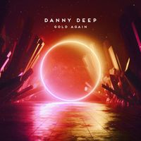 Danny Deep - Gold Again