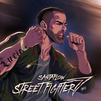 Santaflow - Street Fighter 7 (Explicit)