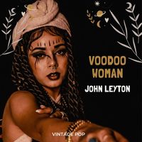 John Leyton - John Leyton - Voodoo Woman (Vintage Pop)