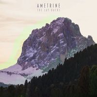 The Lay-Backs - Ametrine