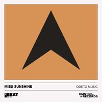 Miss Sunshine - Ode To Music