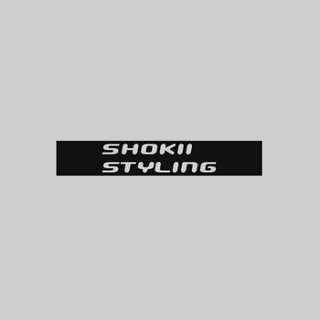 Shokii - Styling