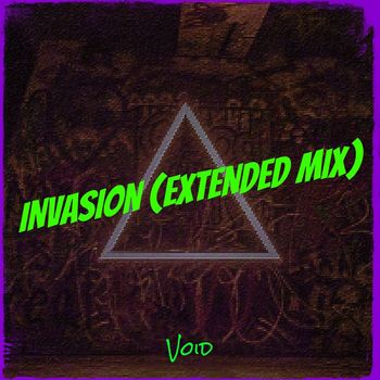 Void - inVasion (Extended Mix)