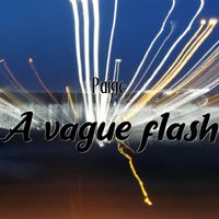 Paige - A vague flash