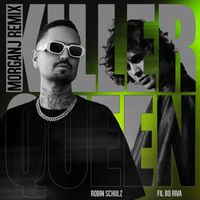 Robin Schulz - Killer Queen (feat. FIL BO RIVA) (MorganJ Remix)
