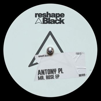 Antony PL - Mr. Rose