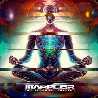 Mappler - Delusional Dream