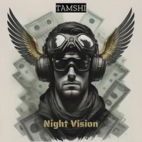 TAMSHI - Night Vision