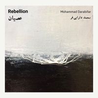 Mohammad Darabifar - Osyaan (Rebellion)