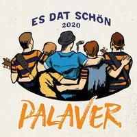 Palaver - Es dat schön (2020)