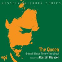 Hossein Alizadeh - The Queen (Original Motion Picture Soundtrack)