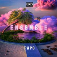 Paps - Ensemble (Explicit)