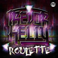 Trevor Kelly - Roulette