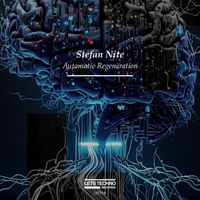 Stefan Nite - Automatic Regeneration
