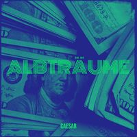 Caesar - Albträume (Explicit)