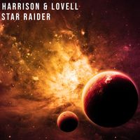 Harrison & Lovell - Star Raider