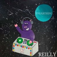 Reilly - Unearthing