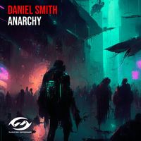 Daniel Smith - Anarchy
