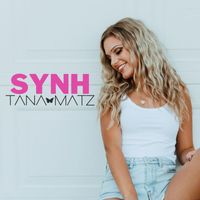 Tana Matz - Something You Never Had
