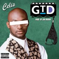 Celis - GTD (Explicit)
