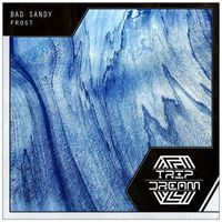 Bad Sandy - Frost