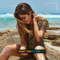 Brandy Sour - It's Over