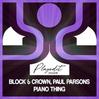 Block & Crown & Paul Parsons - Piano Thing