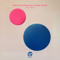 Girls of the Internet - Affirmations (feat. Anelisa Lamola)