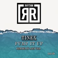 TineX - Pump It Up
