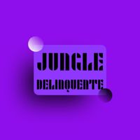 Jungle - delinquente