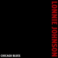 Lonnie Johnson - Chicago Blues (Explicit)
