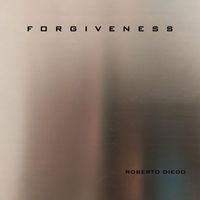 Roberto Diedo - Forgiveness