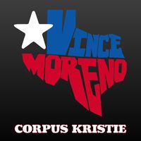 Vince Moreno - Corpus Kristie