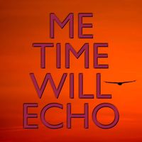 Will Echo - Me Time