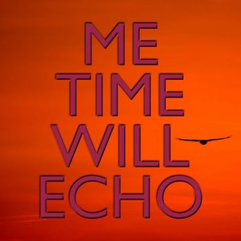 Will Echo - Me Time