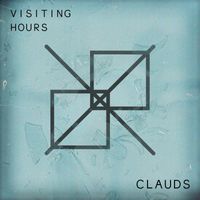 Clauds - Visiting Hours